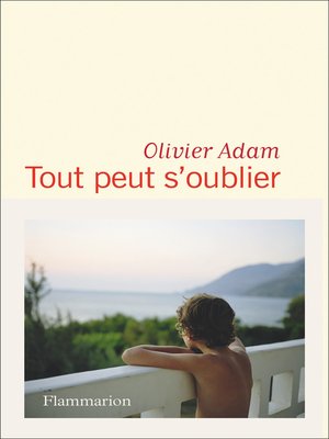 cover image of Tout peut s'oublier